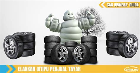 Panduan Membeli Tayar Kereta – Tayar 101 .